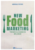 Cover: New Food Marketing - Deutscher Fachverlag