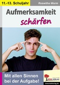 Cover: Aufmerksamkeit sch&auml;rfen / Klasse 11-13 - KOHL VERLAG Der Verlag mit dem Baum