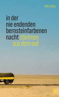 Abbildung von: In der nie endenden bernsteinfarbenen Nacht - Kursbuch Kulturstiftung gGmbH
