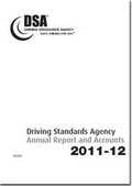 Cover: Driving Standards Agency annual report and accounts 2011-12 - TSO