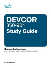 Abbildung von: Cisco DevNet Professional DEVCOR 350-901 Study Guide - Cisco Press