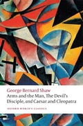 Bild: Arms and the Man, The Devil's Disciple, and Caesar and Cleopatra - OUP eBook