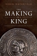 Bild: The Making of a King - OUP eBook