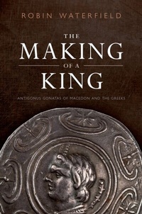 Bild: The Making of a King - OUP eBook