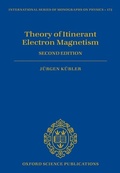 Cover: Theory of Itinerant Electron Magnetism - OUP eBook