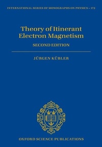 Abbildung von: Theory of Itinerant Electron Magnetism - OUP eBook