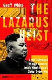 Enlarge image Cover: The Lazarus Heist - Penguin Business