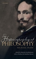 Cover: The Historiography of Philosophy - Oxford University Press