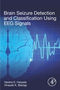 Cover: Brain Seizure Detection and Classification Using EEG Signals - Academic Press