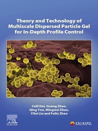 Abbildung von: Theory and Technology of Multiscale Dispersed Particle Gel for In-Depth Profile Control - Elsevier