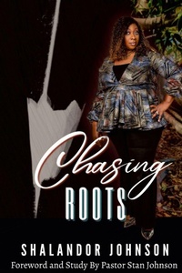 Enlarge image Cover: Chasing Roots - JohnsonTrax Productions & Publishing