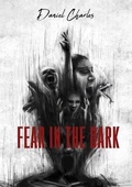 Cover: Fear in the Dark - Daniel