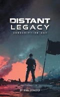 Cover: Distant Legacy - FriesenPress
