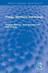 Bild vergrößern Bild: Clergy, Ministers and Priests - Routledge