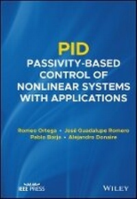 Enlarge image Cover: PID Passivity-Based Control of Nonlinear Systems with Applications - Wiley