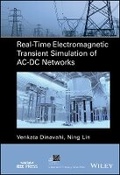 Cover: Real-Time Electromagnetic Transient Simulation of AC-DC Networks - Wiley