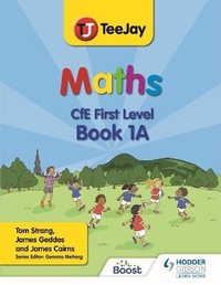 Enlarge image Cover: TeeJay Maths CfE First Level Book 1A Second Edition - Hodder Gibson