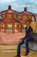 Cover: Black Ghosts - Austin Macauley Publishers