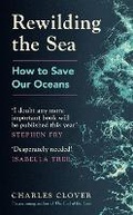 Cover: Rewilding the Sea - Witness Books