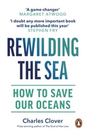 Cover: Rewilding the Sea - Witness Books