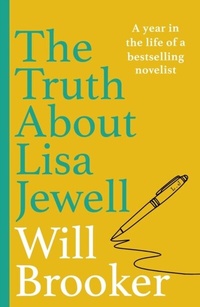 Abbildung von: The Truth About Lisa Jewell - Penguin (Cornerstone)
