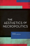 Cover: The Aesthetics of Necropolitics - Rowman & Littlefield Publishers