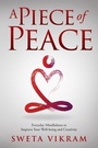 Cover: A Piece of Peace - Loving Healing Press