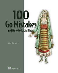 Abbildung von: 100 Go Mistakes - Manning Publications