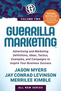 Cover: Guerrilla Marketing Volume 2 - Morgan James Publishing llc