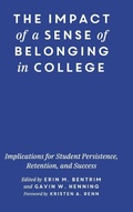 Cover: The Impact of a Sense of Belonging in College - Stylus Publishing