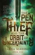 Cover: The Pen Thief and the Orbit of Uncertainty - Author Academy Elite