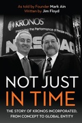 Cover: Not Just in Time - University of Rochester Press