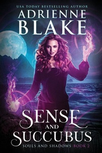 Enlarge image Cover: Sense and Succubus - City Owl Press