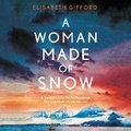 Cover: A Woman Made of Snow - Dreamscape Media