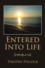 Cover: Entered into Life - Xlibris Us