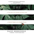 Cover: The Kissing Bug - Blackstone Publishing