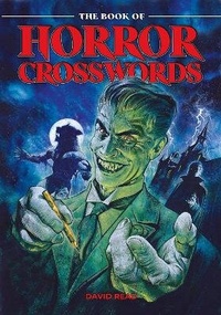 Enlarge image Cover: The Book of Horror Crosswords - Silver Eel Press
