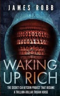 Cover: Waking Up Rich - James Robb