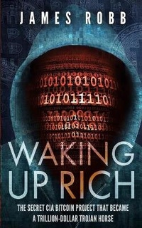 Enlarge image Cover: Waking Up Rich - James Robb