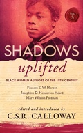 Cover: Shadows Uplifted Volume III - CSRC Storytelling