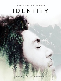 Enlarge image Cover: The Destiny Series: Identity - The Destiny Series