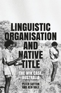 Cover: Linguistic Organisation and Native Title - ANU Press