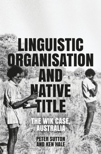 Abbildung von: Linguistic Organisation and Native Title - ANU Press