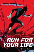 Cover: Run For Your Life - Badger Publishing