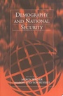 Cover: Demography and National Security - Berghahn Books