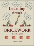 Cover: Learning through Brickwork - 3 TO EMMAUS PUBLICATIONS LTD