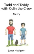 Cover: Todd and Teddy with Colin the Crow - 3 TO EMMAUS PUBLICATIONS LTD