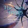 Cover: The Hunt for Foxp5 Lib/E - Blackstone Publishing