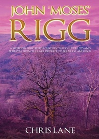 Enlarge image Cover: John 'Moses' Rigg - Publishing Push LTD