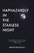 Cover: Haphazardly in the Starless Night - Luath Press Ltd